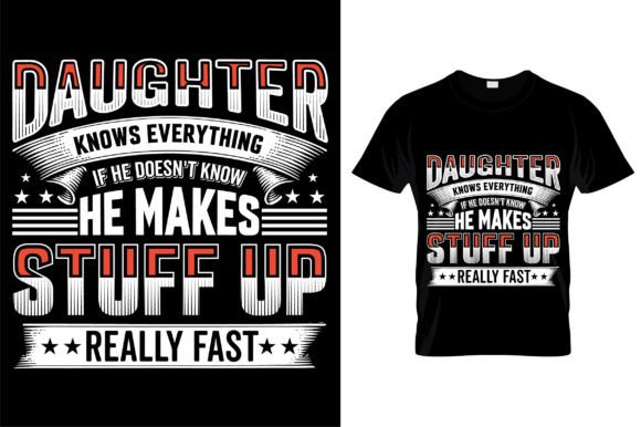 Reviewing Daughte T Shirt Design Motivational for Embroidery